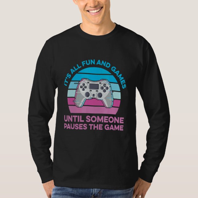 Online Gamer Quote For A Controller Nerd 1 T-Shirt (Front)