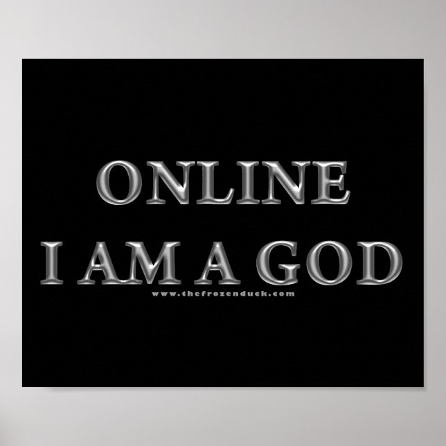 Online I am a God Poster (Front)