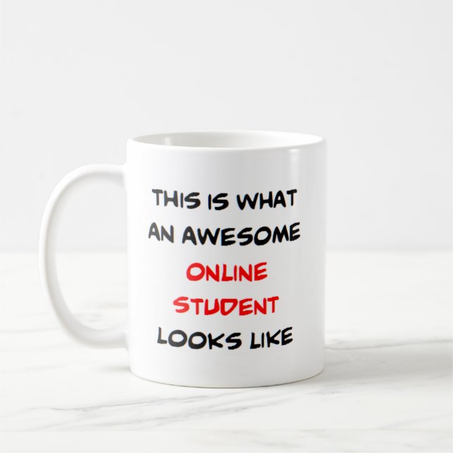 online student, awesome coffee mug (Left)