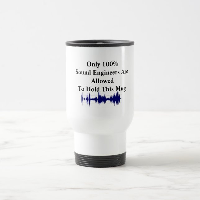 Only 100%Sound Engineers Mug (Center)