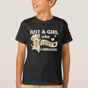 Only A Girl Labradors Loves Sweet Dog T-Shirt