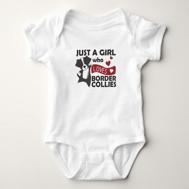 Only A Girl Loves The Border Collies Baby Bodysuit (Front)