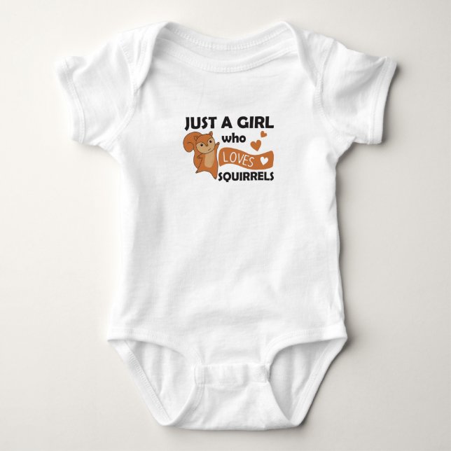 Only A Girl Loves The Squirrel - Sweet Animals Baby Bodysuit (Front)