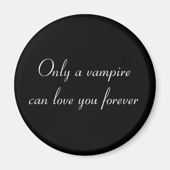 Only a Vampire... magnet (white) (Front)