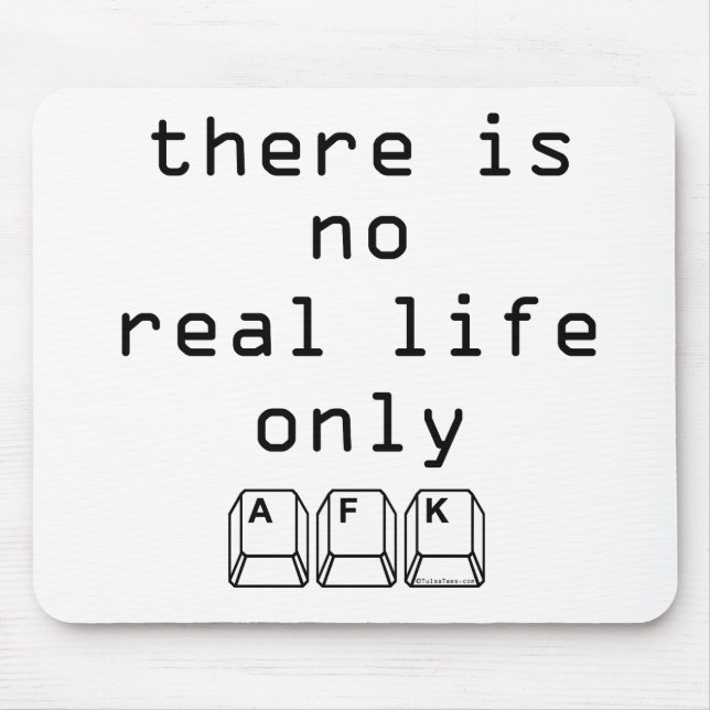 Only AFK Mouse Pad (Front)