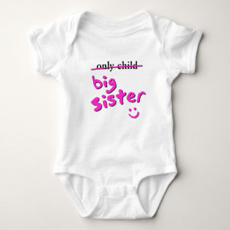 Only Child / Big Sister Baby Bodysuit