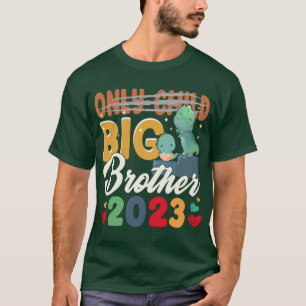Only child crossed out big brother 2023 pregnancy  T-Shirt