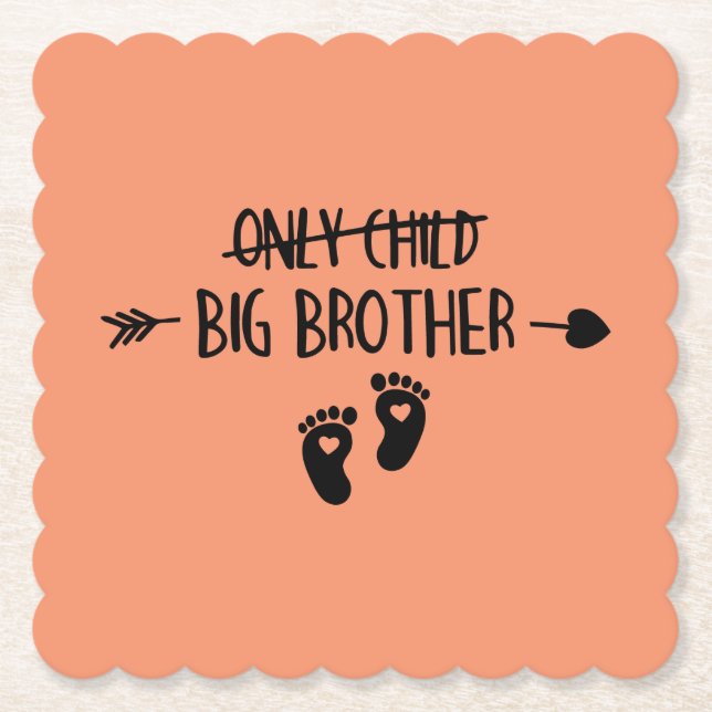 Only Child Crossed Out Now Big Brother Paper Coaster (Front)