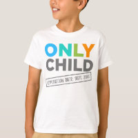 Only Child Expiration Date [Your Date]