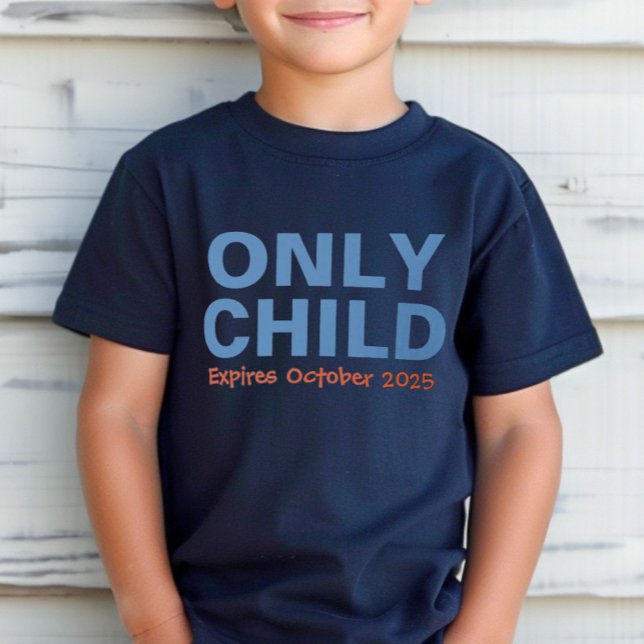 Only Child Expiring Funny Blue Big Brother T-Shirt (Creator Uploaded)