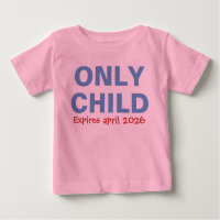 Only Child Expiring Funny Blue Big Brother Toddler