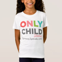 ONLY CHILD Status Expiring [Your Date Here]