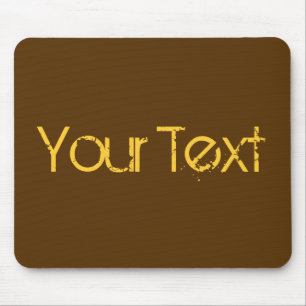 ONLY COLOR / dark brown + your text Mouse Pad