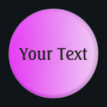 ONLY COLOR gradients pink   your text Magnet<br><div class="desc">Only Colour Composing by EDDA Fröhlich | Template: background colour for your text or image | Trend: colour your life. | You miss other colours,  products or designs? Feel free to contact me: contact@eddart.de</div>