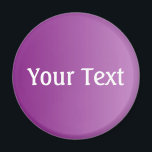 ONLY COLOR gradients plum   your text Magnet<br><div class="desc">Only Colour Composing by EDDA Fröhlich | Template: background colour for your text or image | Trend: colour your life. | You miss other colours,  products or designs? Feel free to contact me: contact@eddart.de</div>