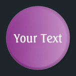 ONLY COLOR gradients plum   your text Magnet<br><div class="desc">Only Colour Composing by EDDA Fröhlich | Template: background colour for your text or image | Trend: colour your life. | You miss other colours,  products or designs? Feel free to contact me: contact@eddart.de</div>