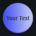 ONLY COLOR gradients royal blue   your text Magnet<br><div class="desc">Only Colour Composing by EDDA Fröhlich | Template: background colour for your text or image | Trend: colour your life. | You miss other colours,  products or designs? Feel free to contact me: contact@eddart.de</div>
