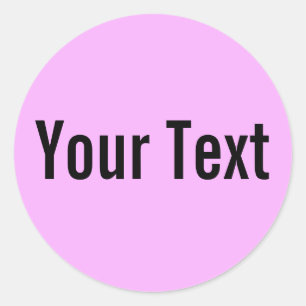 ONLY COLOR light pink + your text Classic Round Sticker