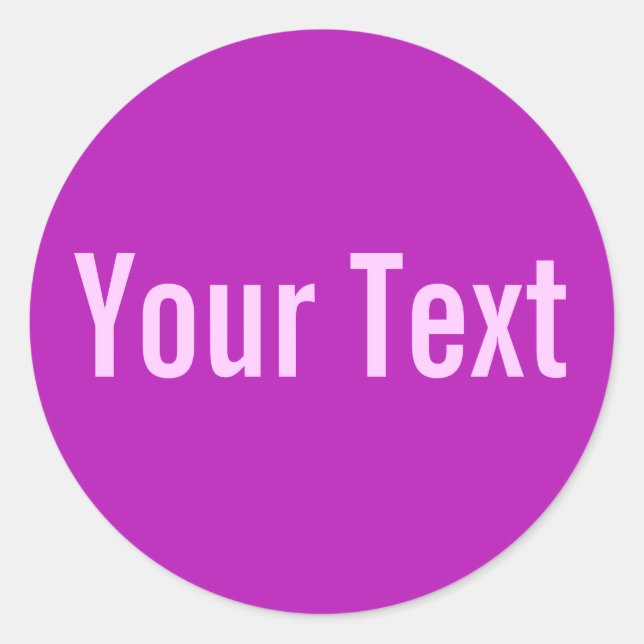 ONLY COLOR | magenta + your text Classic Round Sticker (Front)