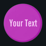 ONLY COLOR / magenta   your text Magnet<br><div class="desc">Only Colour Composing by EDDA Fröhlich | Template: background colour for your text or image | Trend: colour your life. | You miss other colours,  products or designs? Feel free to contact me: contact@eddart.de</div>