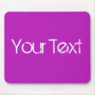 ONLY COLOR / magenta + your text Mouse Pad