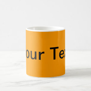 ONLY COLOR / orange + your text Coffee Mug