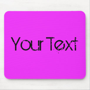 ONLY COLOR / pink + your text Mouse Pad
