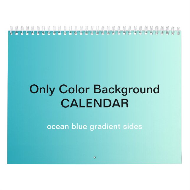 Only Colour Background Calendar - Ocean Blue Grad. (Cover)