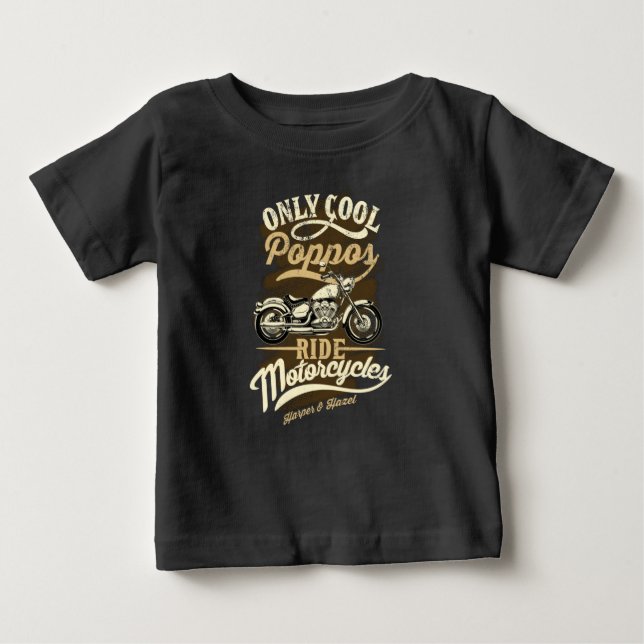 Only Cool Poppos Ride Motorcycles for Grandpa Baby T-Shirt (Front)
