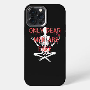 Only Dead Men Are Free Cool Skeleton And Roses  iPhone 13 Pro Max Case