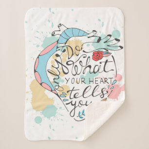 Only Do What Your Heart Tells You Sherpa Blanket