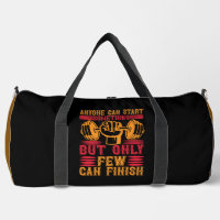 Only Few Can Finish Gym - Vintage Weightlifting