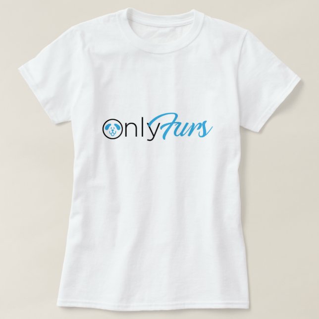 ONLY FURS T-Shirt (Design Front)