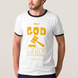Only God Can Judge Me Men's Ringer T-Shirt