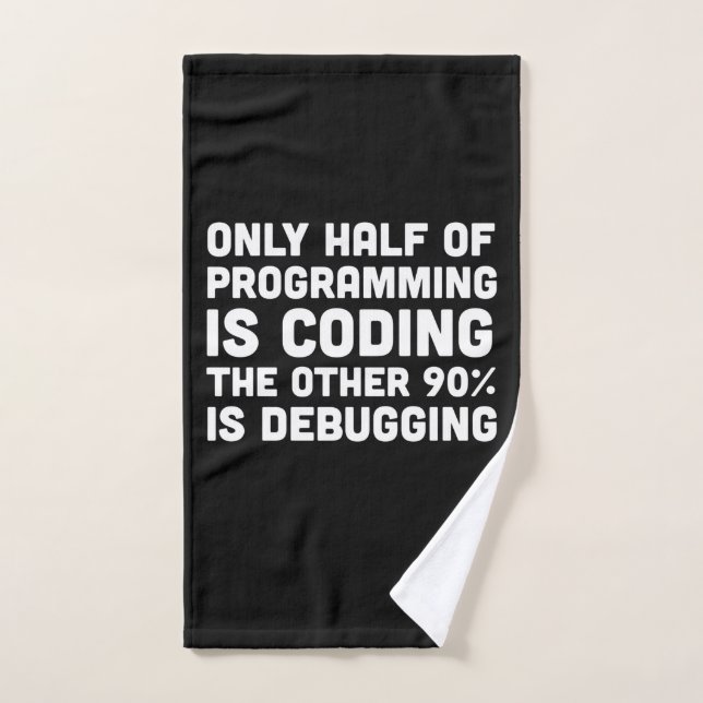 Only Half Of Programming Is Coding Hand Towel (Hand Towel)