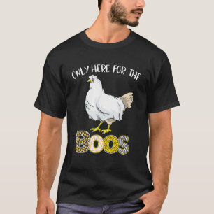 Only Here For The Boos Chicken Ghost Costume T-Shirt