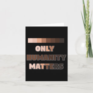 Only Humanity S Sticker Card