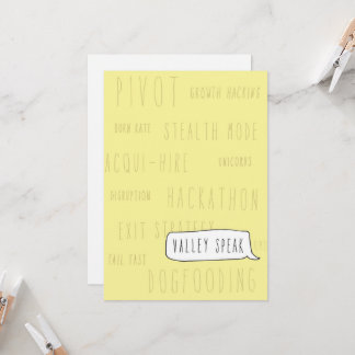 Only in Silicon Valley Greeting Card: Valley Speak Card