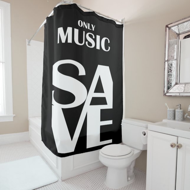 Only Music Save. Shower Curtain (In Situ)