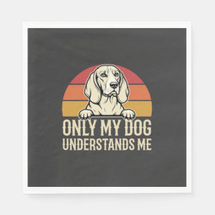 Only My Dog Understands Me Vintage Dog Napkin