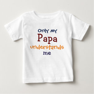 Only My Papa Understands Me Child's T-Shirt