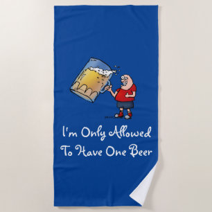 Only One Beer Funny Cartoon Beach Towel