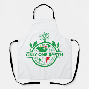 Only One Earth. Let’s Unite Save the Environment. Apron