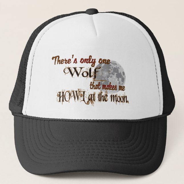 Only one wolf for me trucker hat (Front)