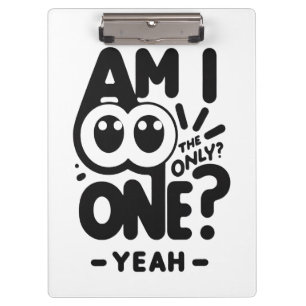 Only One Yeah  Clipboard