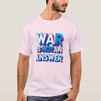 Only Peace Beyond Borders: The True Answer T-Shirt