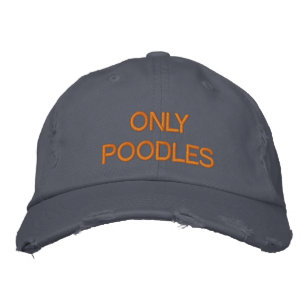 ONLY POODLES EMBROIDERED HAT