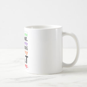Only Speaking To My Cat Today #2 Coffee Mug