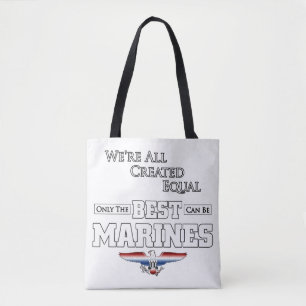 Only The Best Are Marines Tote Bag