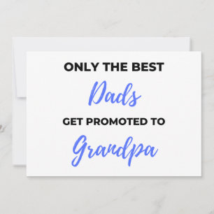Only The Best Dads Get Promoted To Grandpa black Holiday Card